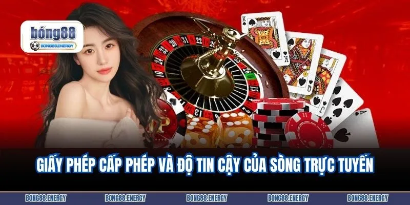 Giấy phép cấp phép và độ tin cậy của sòng trực tuyến